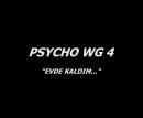 PsychoWG - 4.Bölüm Evde Kaldim ´Trailer´